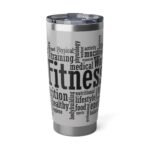 A high-quality Fitness Inspired 20oz Stainless Steel Travel Tumbler featuring a vibrant white and grey workout word cloud design.